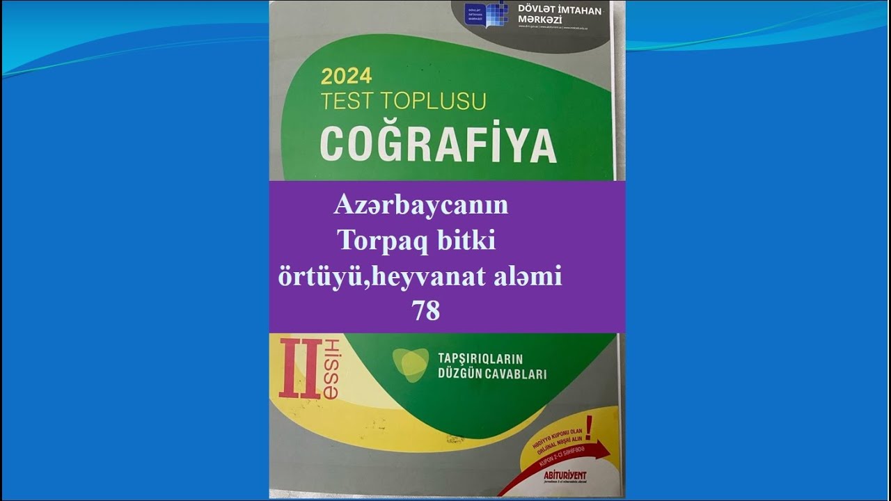 DİM 2024/24.Azərbaycanın torpaq, bitki örtüyü,heyvanar aləmi 78