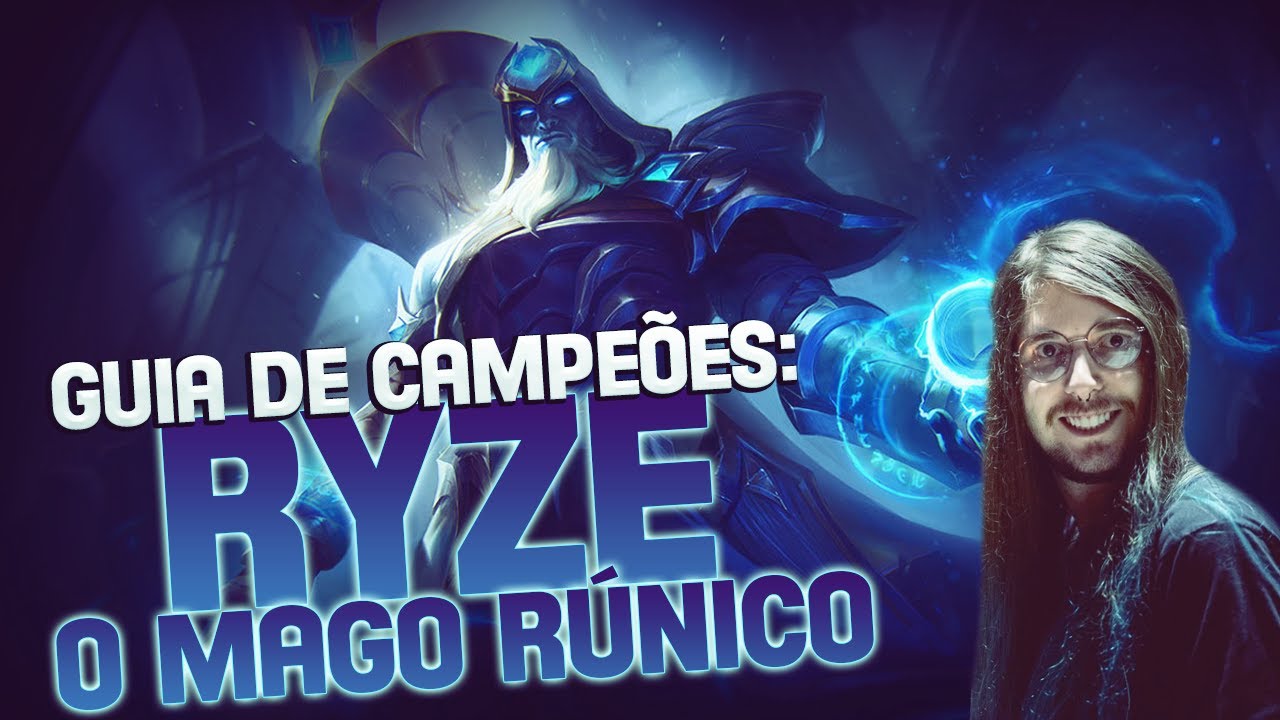 GUIA DE CAMPEÕES A-Z: Ryze - NÃO PARA DE CLICAR!