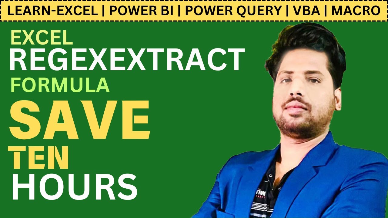 REGEXEXTRACT FORMULA | SAVE 10 HOURS DAILY IN YOUR DAILY WORK | Advanced Excel Formulas & Tricks