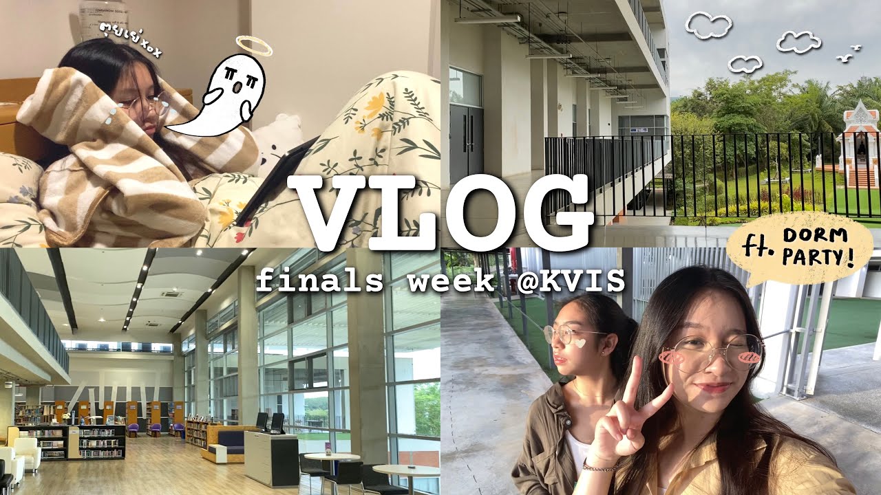 [VLOG] finals week at KVIS — ไฟนอลที่กำเนิดวิทย์เป็นยังไงบ้าง(บ่นเรื่อยเปื่อย90%) | Chamikaaa