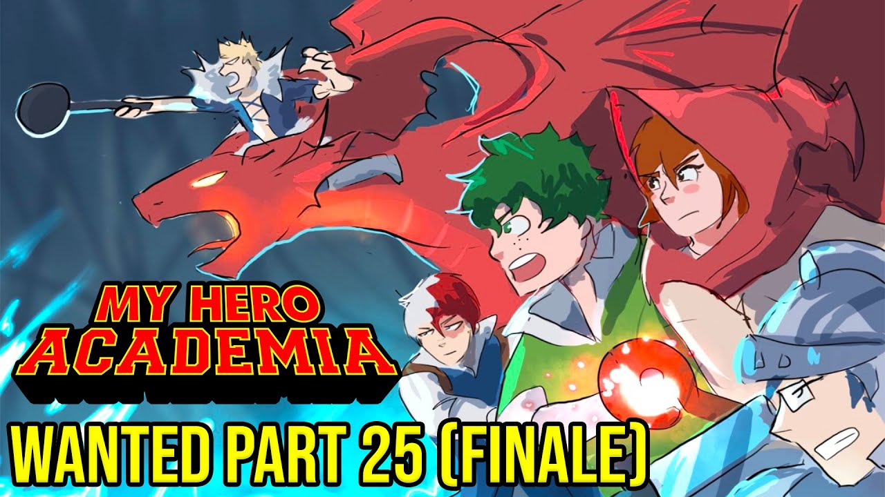 The Finale (Wanted Part 25) | My Hero Academia Fantasy Comic Dub