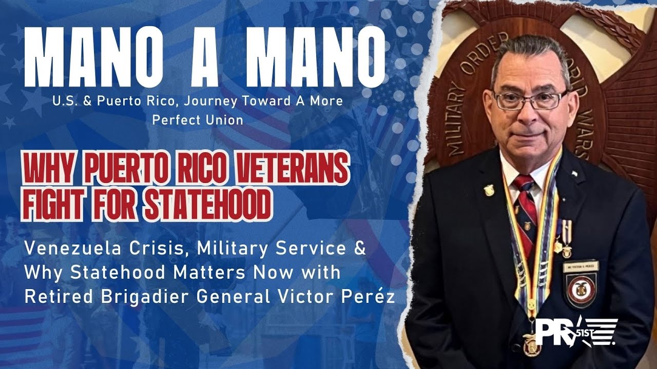 Puerto Rico Veterans Fight for Statehood: Venezuela Crisis, Military Service & Why Statehood Matters