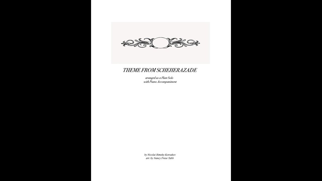 Theme from Scheherazade (Movement 3)  arranged for Flute with Piano accompaniment