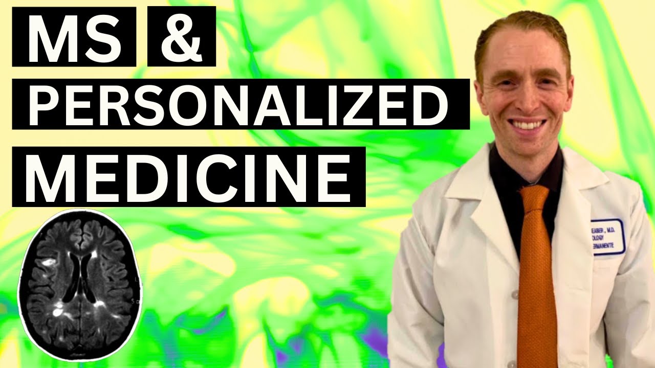 Multiple Sclerosis & Personalized Medicine