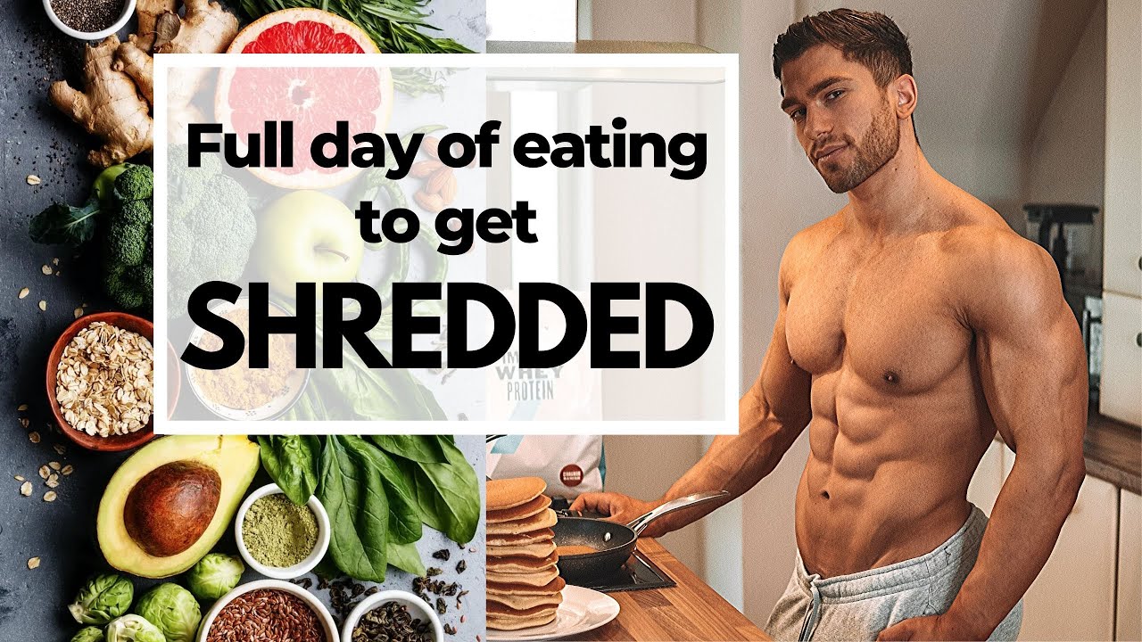 WHAT I EAT TO GET SHREDDED | Full Day Of Eating Mini Cut