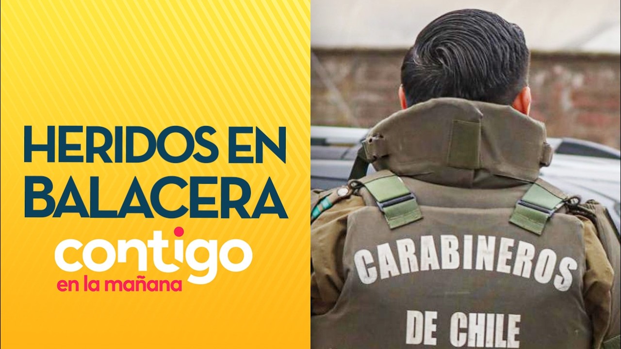 RESULTARON HERIDOS: Carabineros fueron baleados tras persecución en La Legua - Contigo en la Mañana
