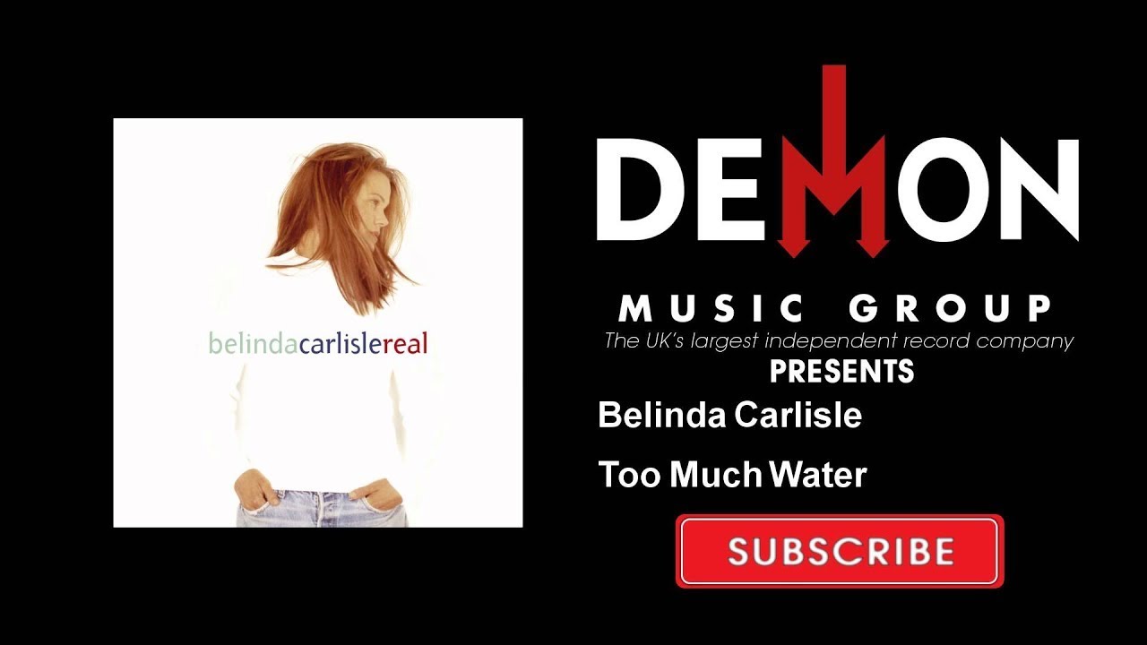 Belinda Carlisle - Too Much Water (Official Audio)