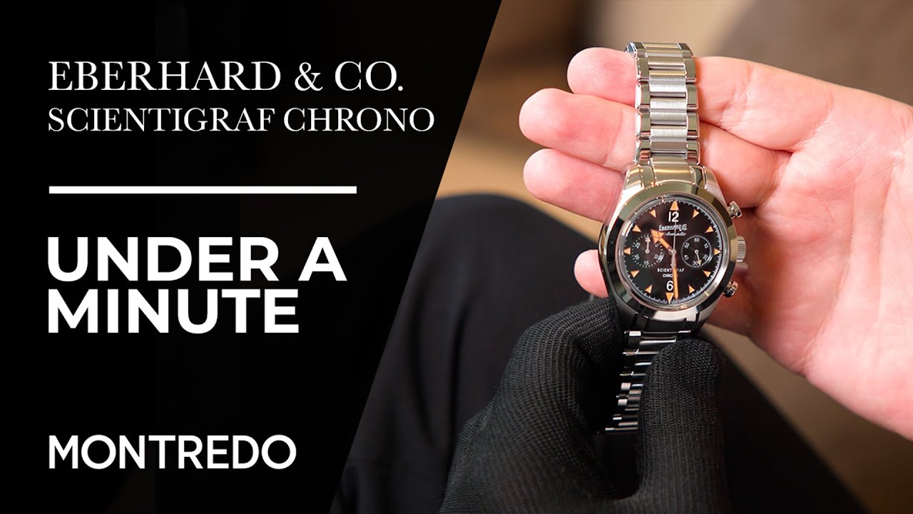 Eberhard & Co.'s Scientigraf Chrono 01 | Under A Minute