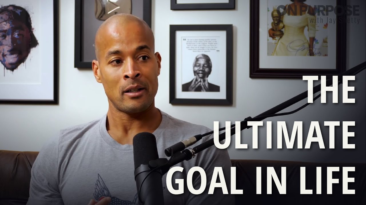 Ultimate goal in life | David Goggins