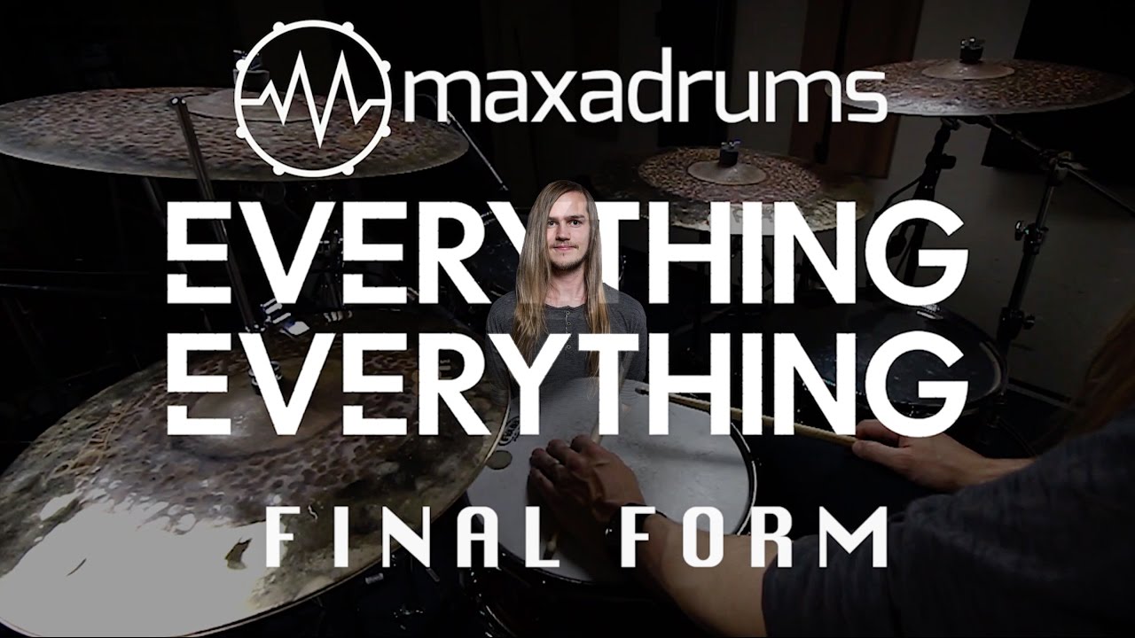 EVERYTHING EVERYTHING - FINAL FORM (Drum Cover)