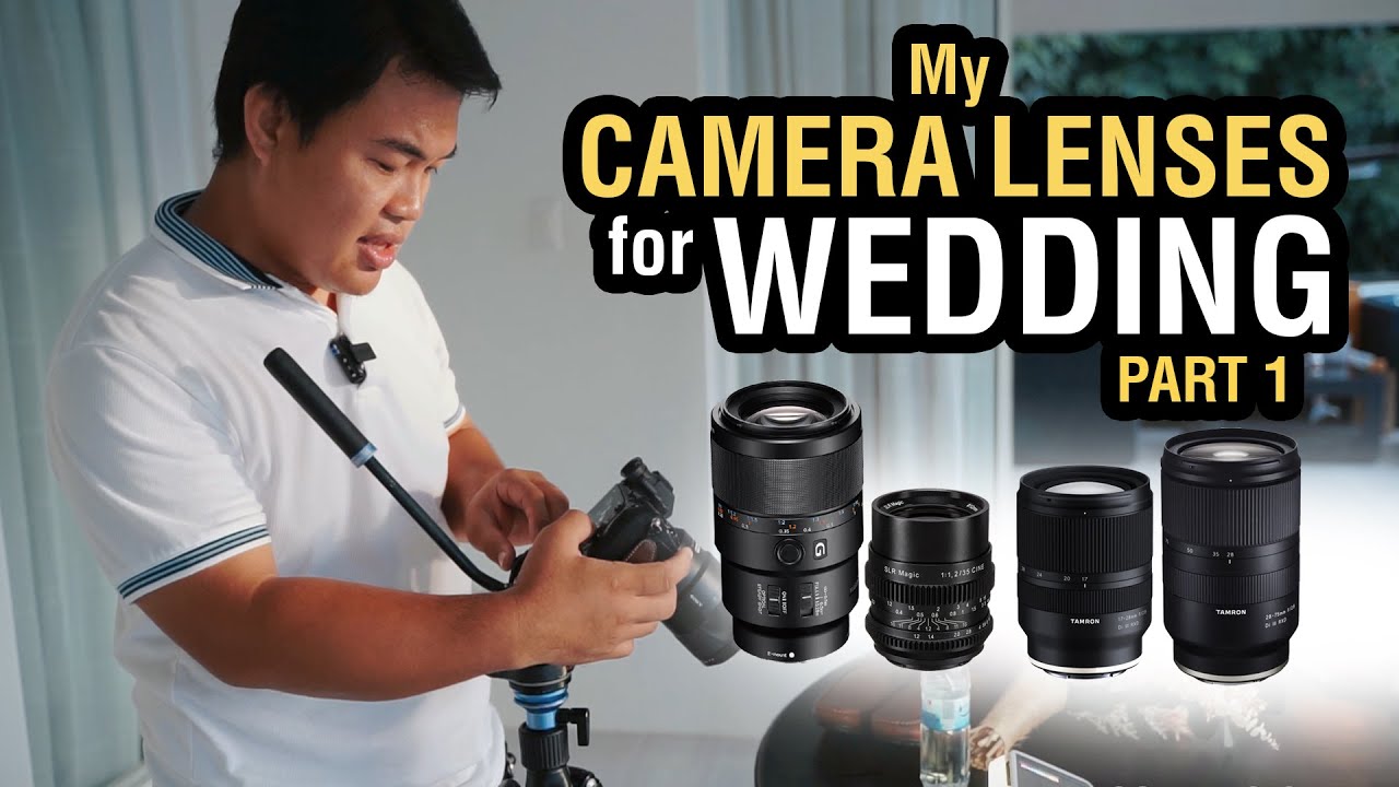 LENS for shooting a wedding preparation part 1