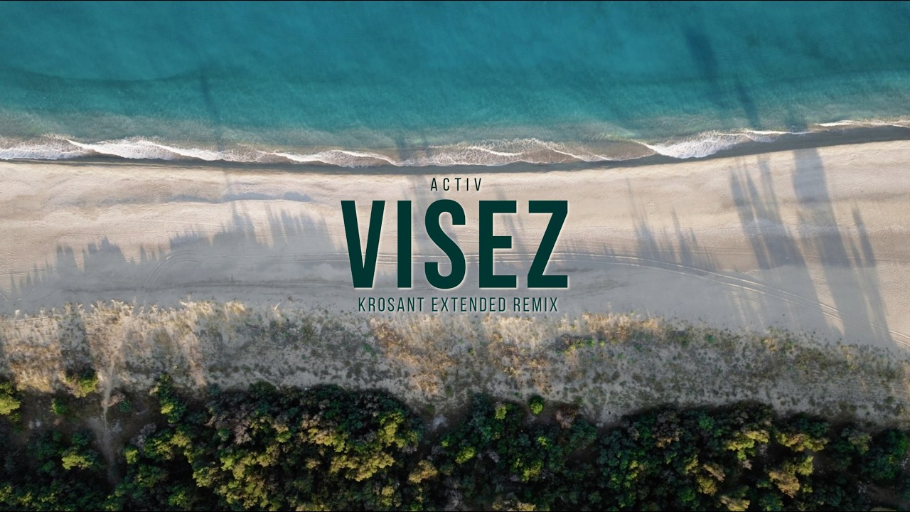 Activ - Visez (Krosant Extended Remix)
