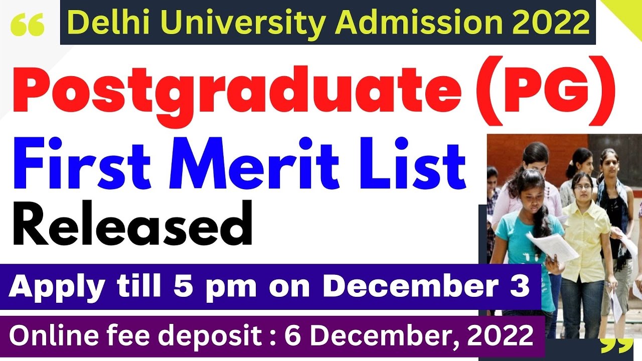 DU PG 1st Merit List Released | PG कोर्सों में दाखिले के लिए पहली मेरिट सूची जारी | Delhi University