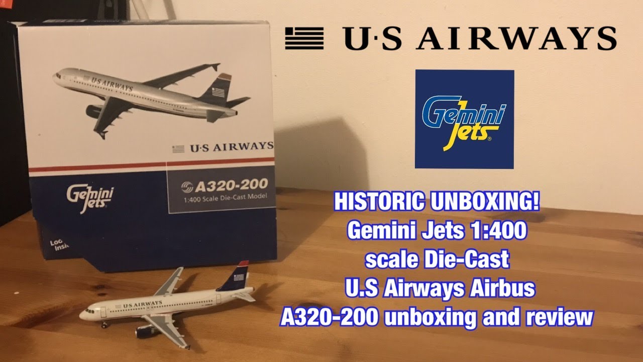 HISTORIC UNBOXING! Gemini Jets 1:400 scale Die Cast US Airways Airbus A320-200 unboxing and review