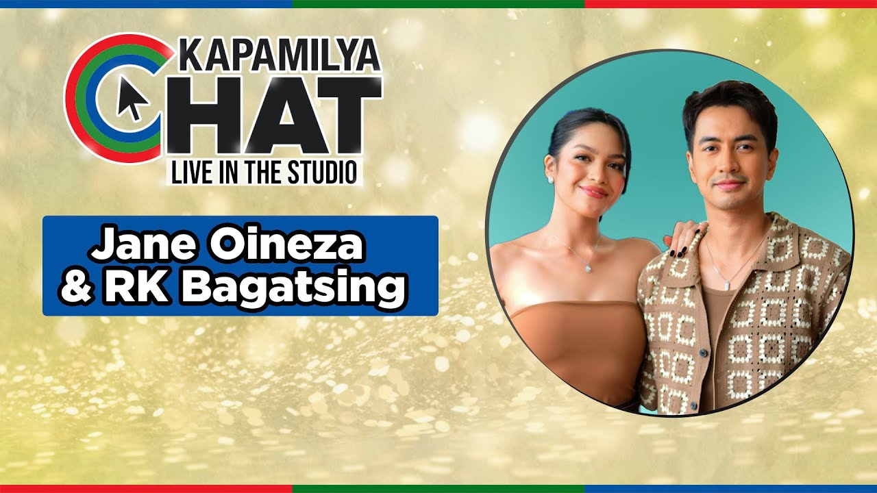 Jane Oineza and RK Bagatsing | Kapamilya Chat