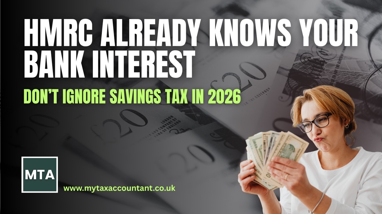MTA: Savings Interest Tax 2026 — HMRC Checks, Tracking & What You Owe Explained