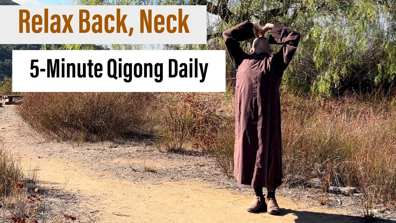 Relax Neck, and Lower Back | 5-Minute Qigong Daily: Hands Folded, Body Curving