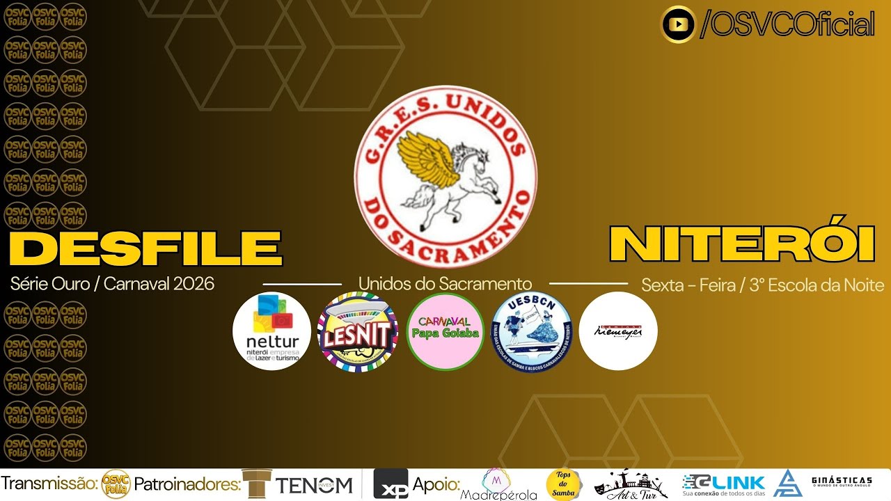 AO VIVO 🔴 Carnaval de Niterói 2026 | Unidos do Sacramento – Série Ouro | 3ª Escola - 06/02/26