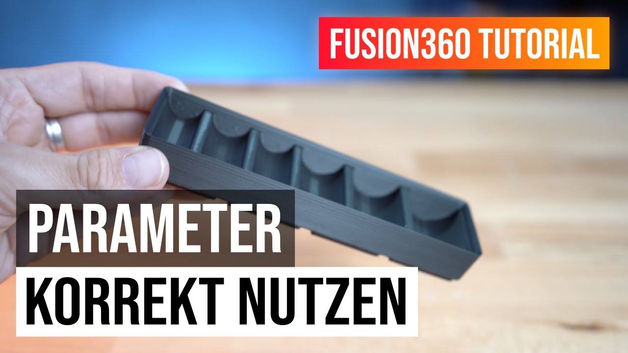 Parameter In Fusion 360 nutzen - Detaillierte Anleitung
