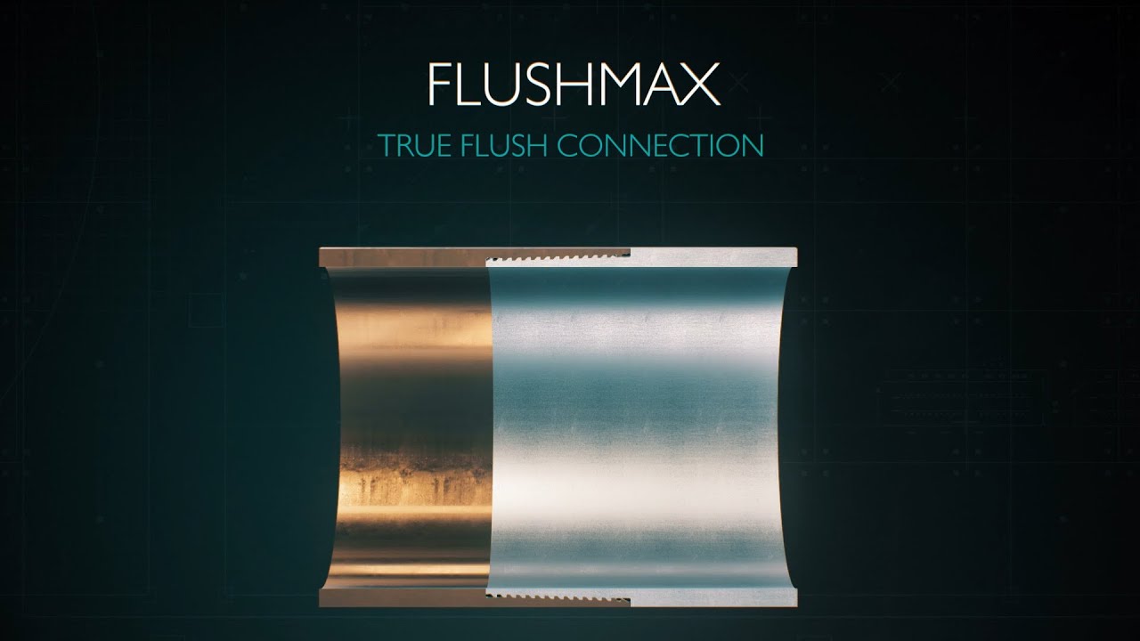 FLUSHMAX - True Flush Integral Connection for OCTG Casing & Tubing