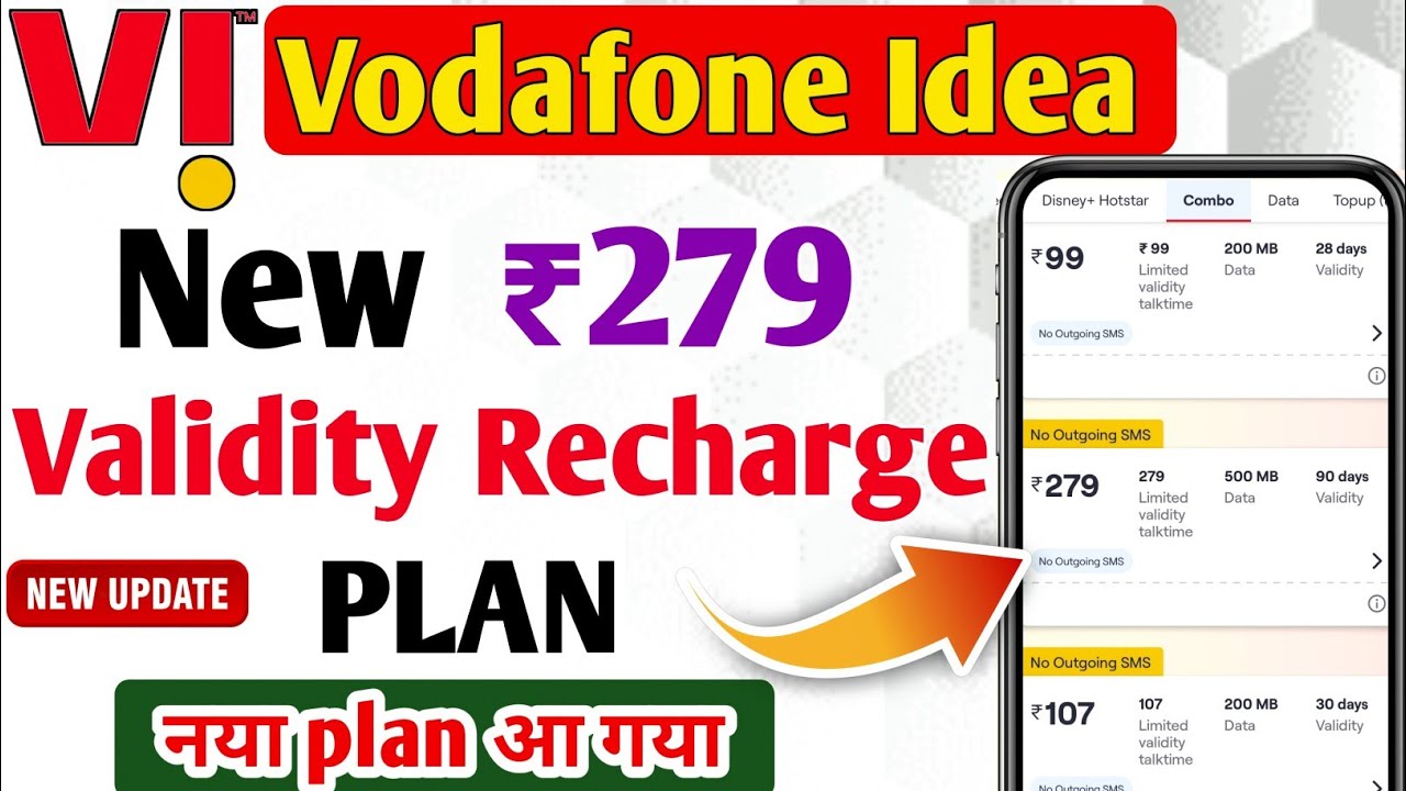 Vi {Vodafone & Idea} New ₹279 Validity Recharge Plan | Vi New 90 Day's Validity Recharge Plan