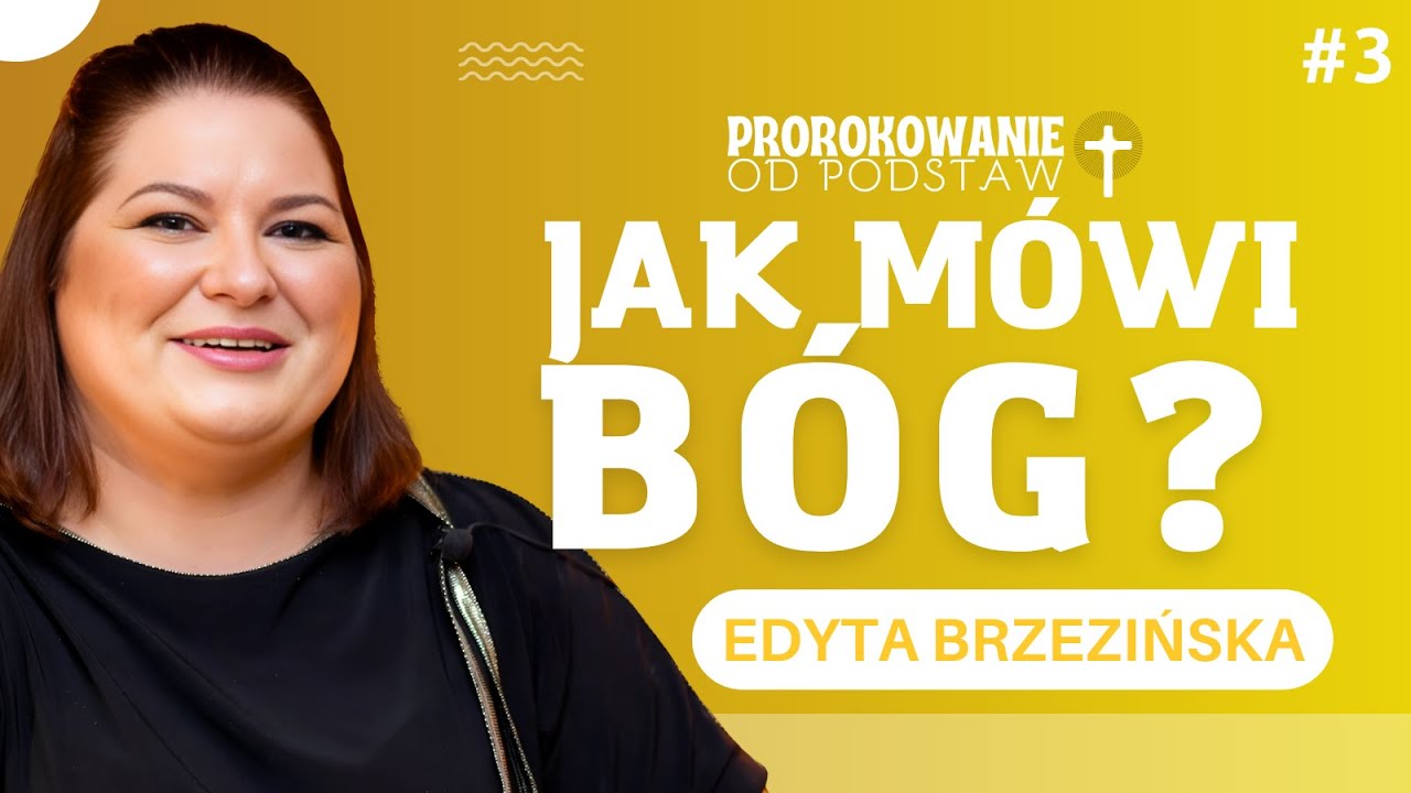 11 SPOSOBÓW W JAKI BÓG DO NAS MÓWI | PROROKOWANIE OD PODSTAW [#3]