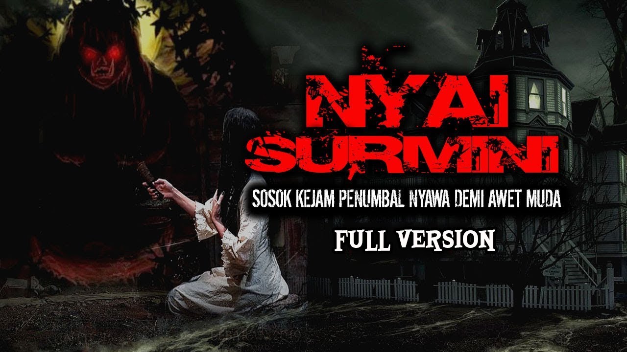 MISTERI KELUARGA DAN INGON NYAI SURMINI / FULL VERSION
