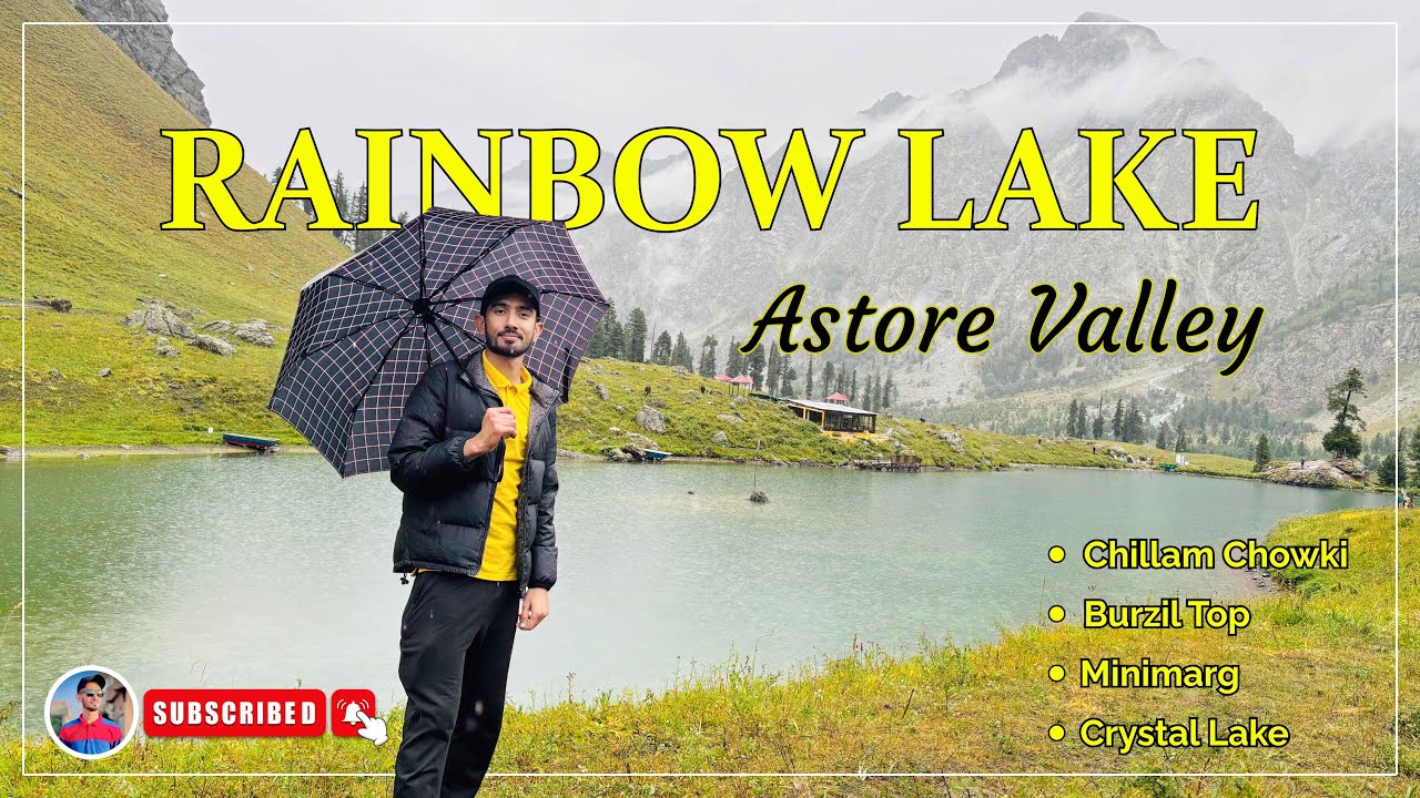 Rainbow Lake Astore Valley Pakistan | Minimarg Astore Valley | Burzil Top | Domel Astore | Livelog