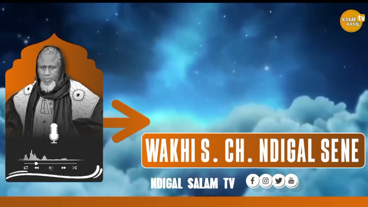 Wakhtanou Serigne Cheikhe Ndigal Sene Ridialoulah