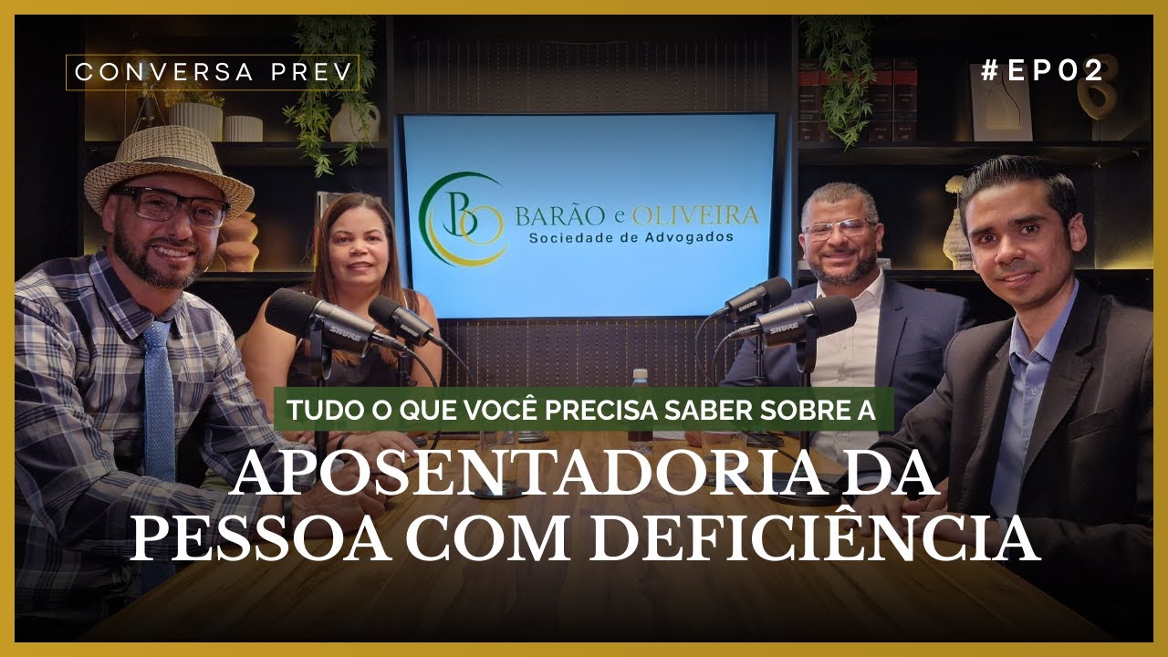 Tudo sobre a Aposentadoria da Pessoa com Deficiência | Podcast Conversa Prev - #EP02