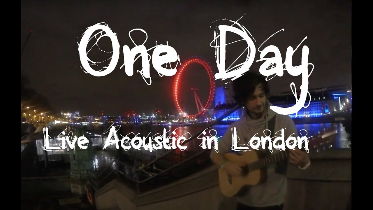 Dennis Werth - One Day (Live Acoustic at the Golden Eye in London) 2015