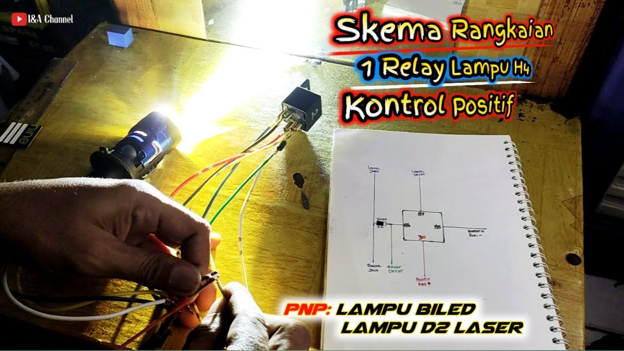 Skema Rangkaian 1 Relay Lampu H4 Kontrol Positif