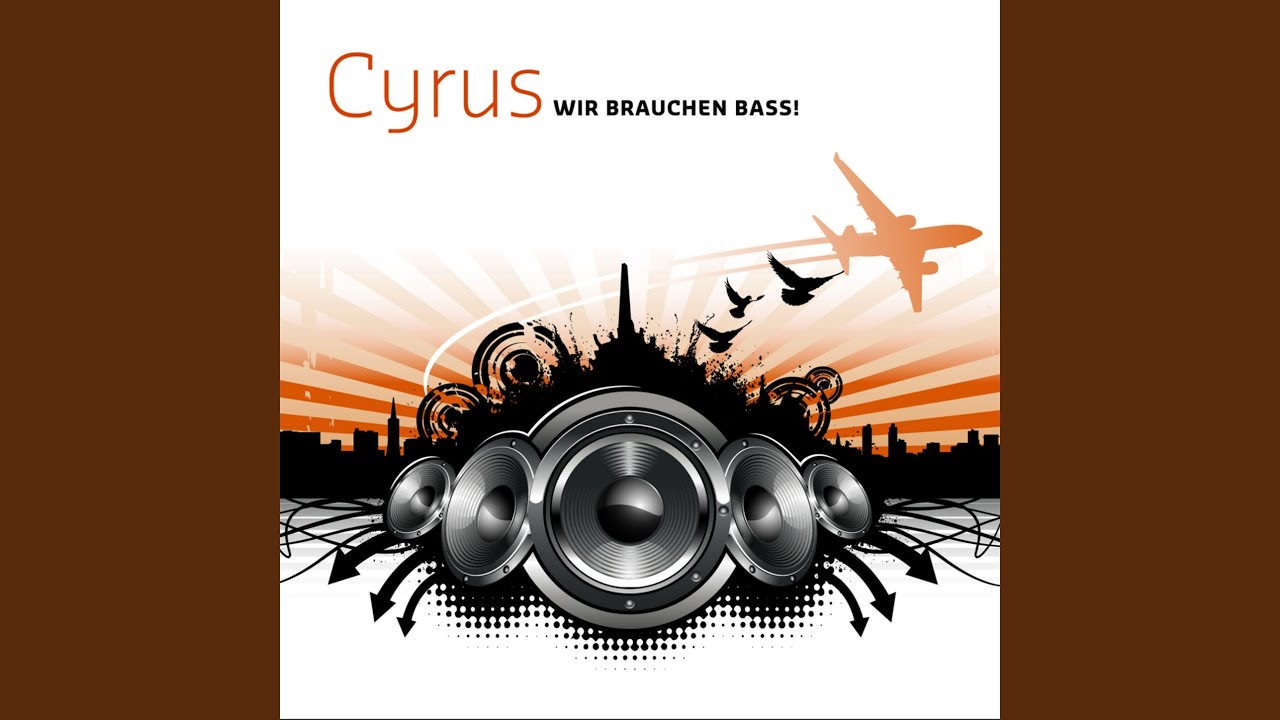 Wir brauchen Bass (Club Mix)