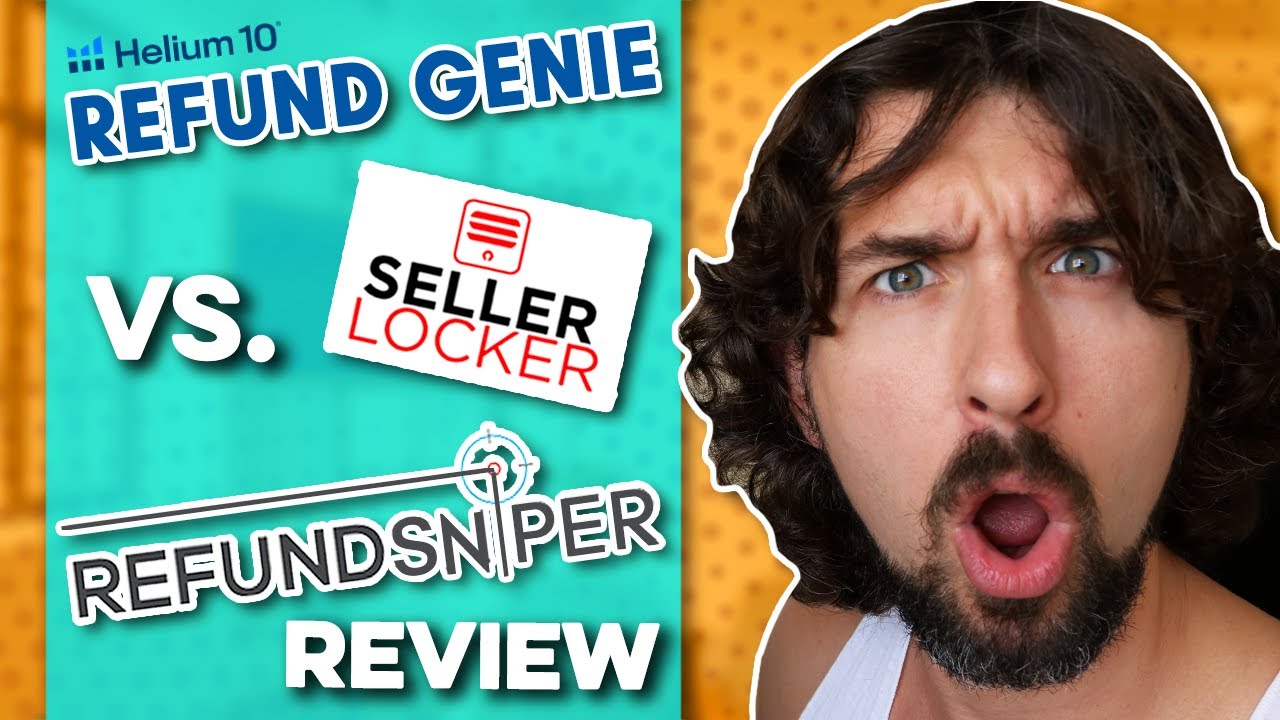 Helium 10 Refund Genie Vs Seller Locker Vs Refund Sniper [Review Of Amazon Reimbursement Services]