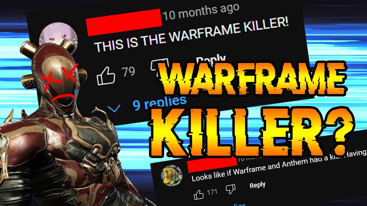 WARFRAME KILLER?