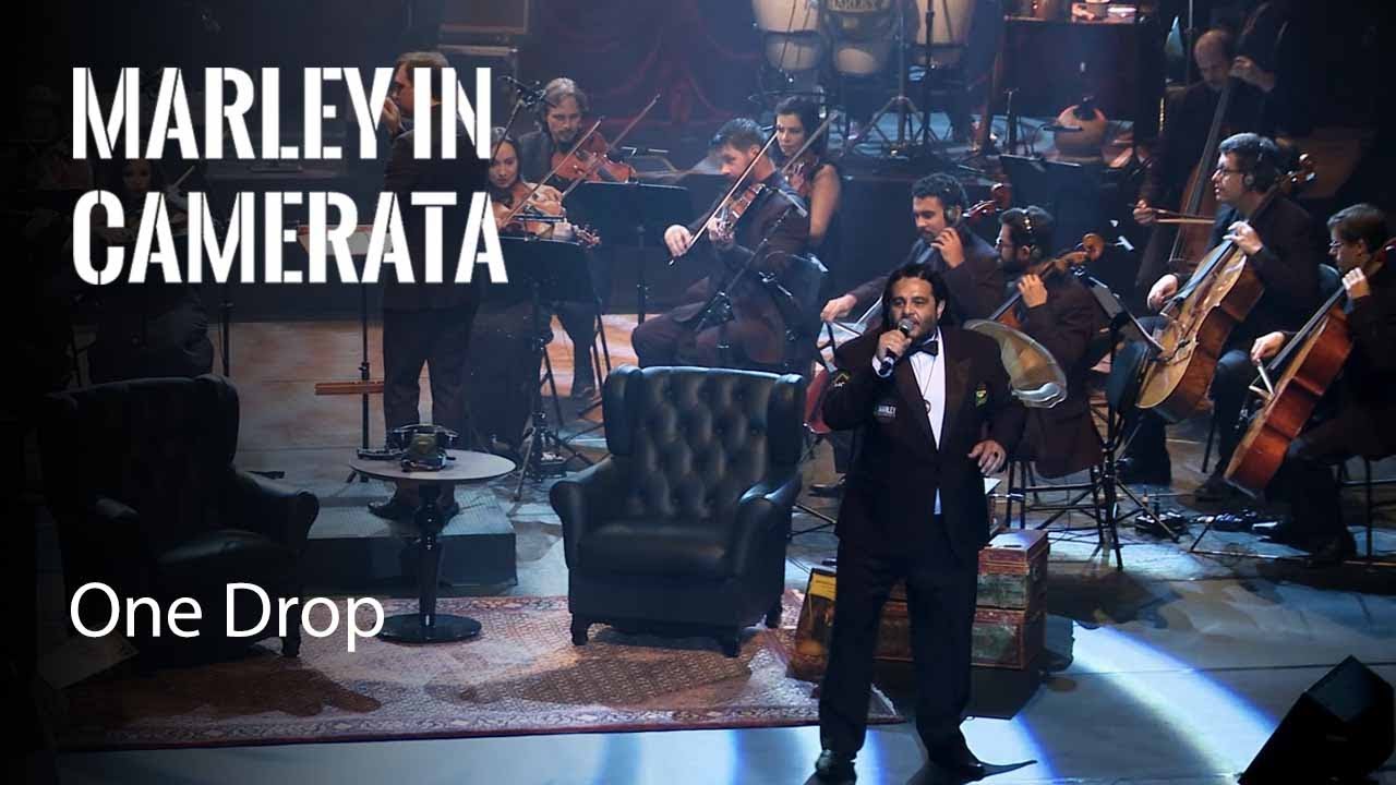 Bob Marley - One Drop - Marley in Camerata