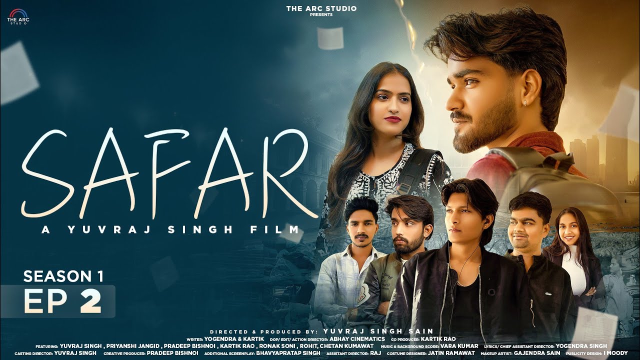 SAFAR Episode 2 &ndash; Pehli Mohabbat, Pehla Ehsaas ❤️ | Hindi Web Series | TheArcStudio