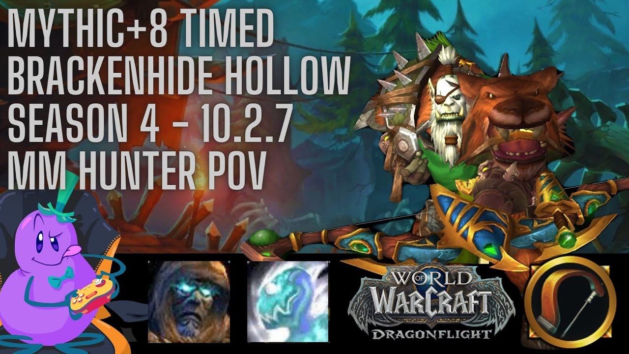M+8 Brackenhide Hollow Timed (Breakdown) 502K DPS | MM Hunter POV | Season 4 | 10.2.7