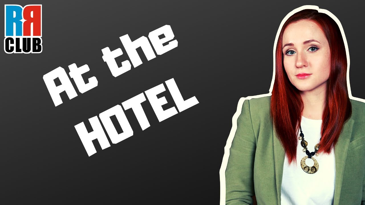 Russian Vocabulary in Use — At the hotel
