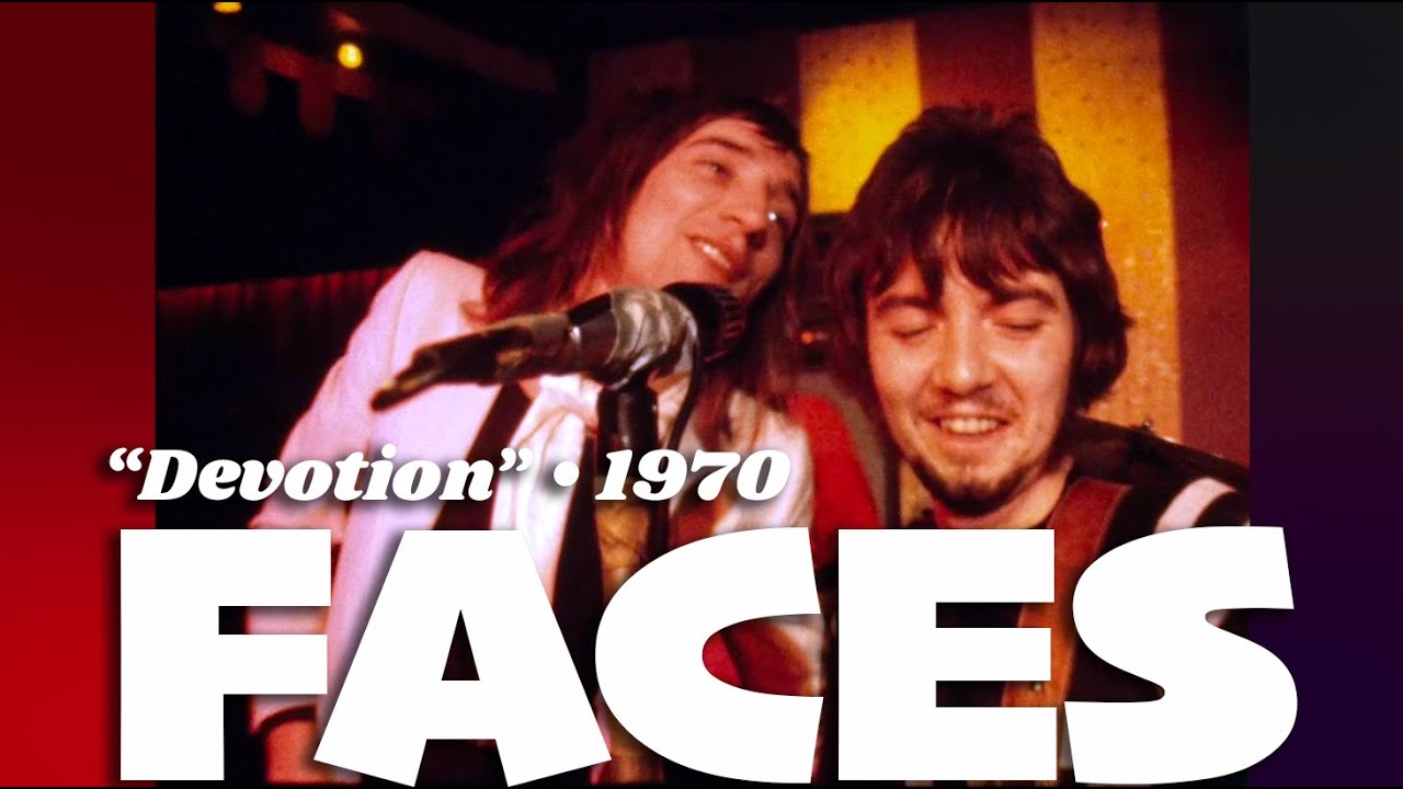Faces • “Devotion” • 1970 [Reelin' In The Years Archive]