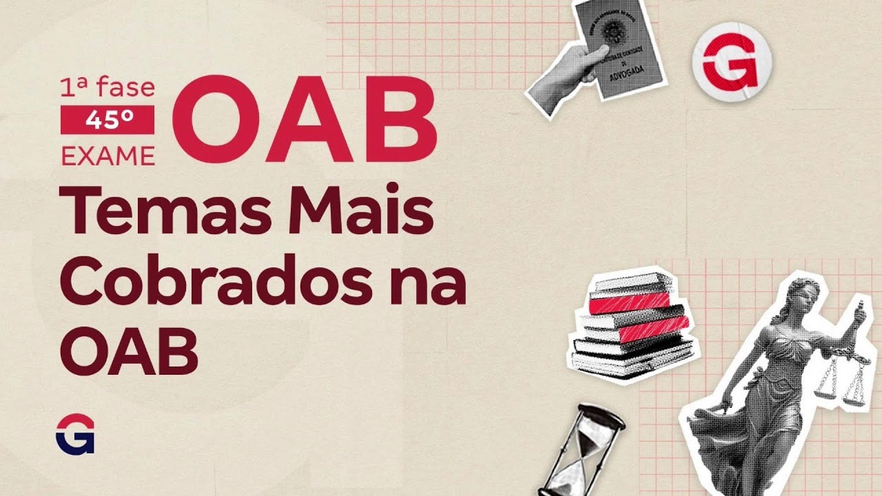 1&ordf; fase do 45&ordm; Exame OAB | Temas Quentes: Raio-X da FGV | ECA e CDC | Patr&iacute;cia Dreyer
