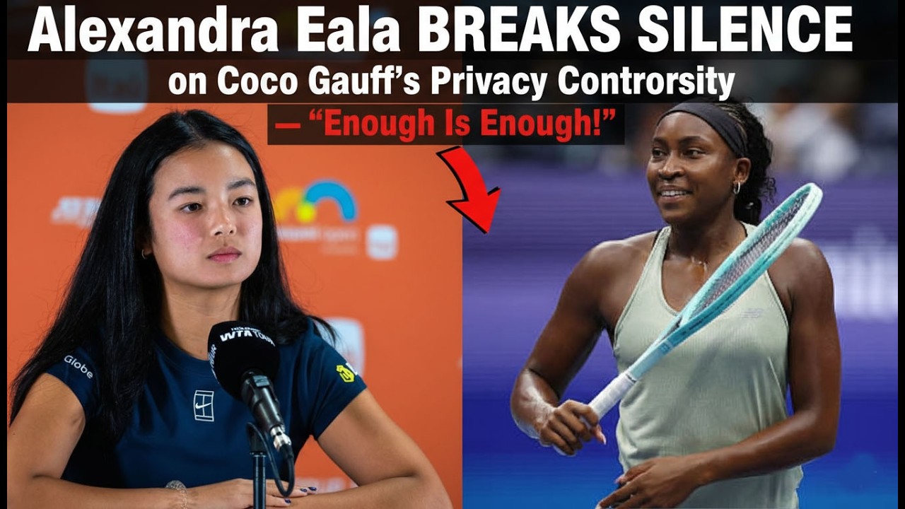 Alexandra Eala BREAKS SILENCE on Coco Gauff’s Privacy Controversy — “Enough Is Enough!”