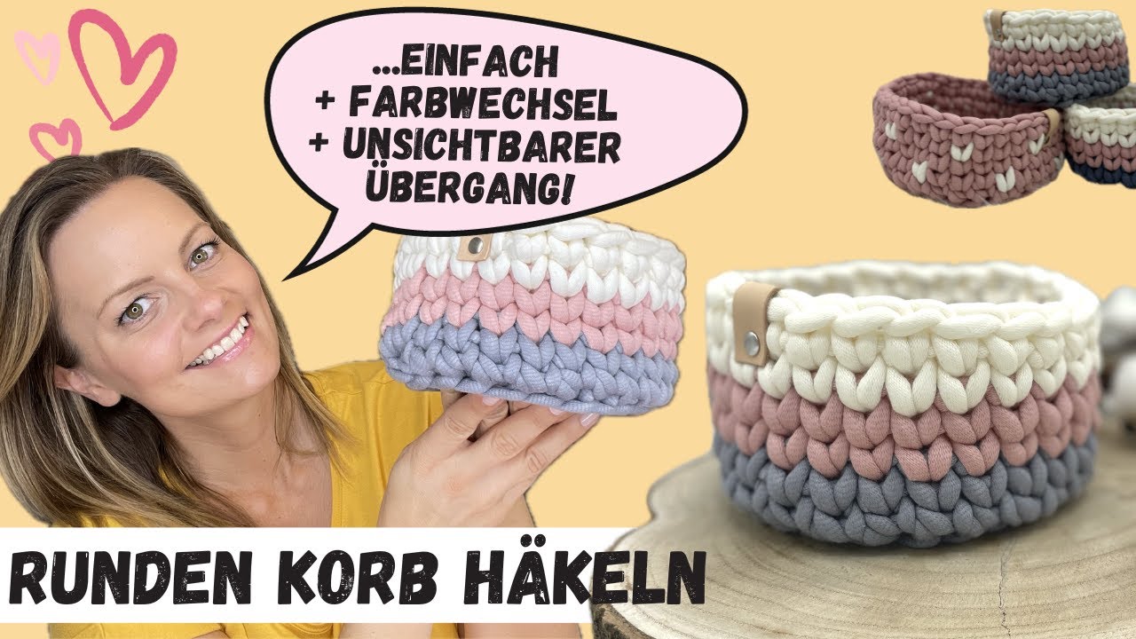 Einfachen runden Korb häkeln mit Farbwechsel und unsichtbarem Übergang  in Strickoptik - V-Stitch