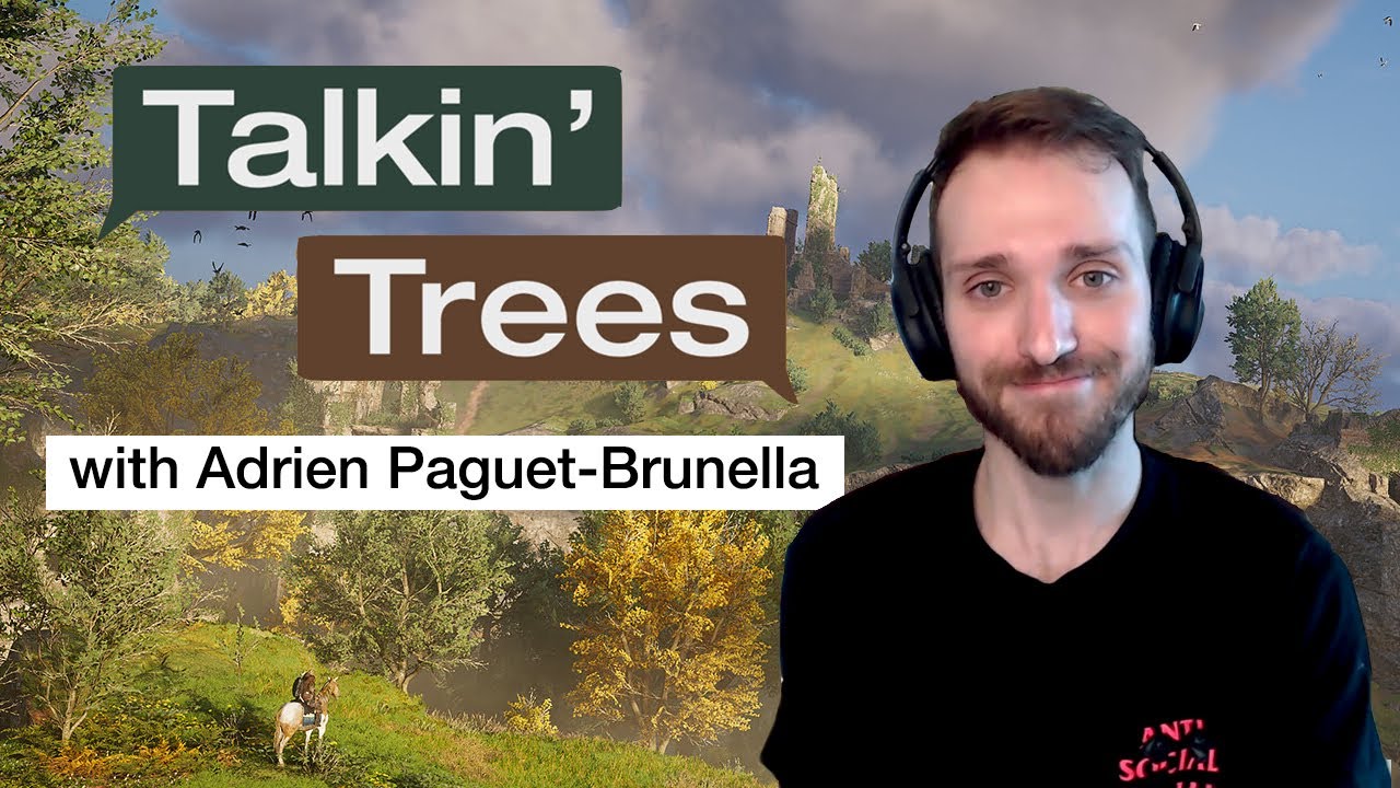 Talkin' Trees with Adrien Paguet-Brunella