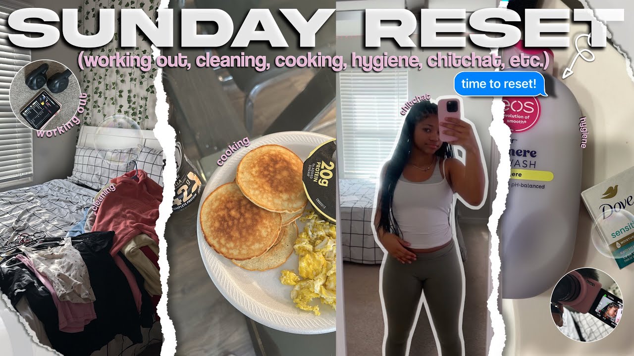 SUNDAY RESET ‪♡ hygiene, chitchat, cleaning, cooking, working out, etc. ‪♡