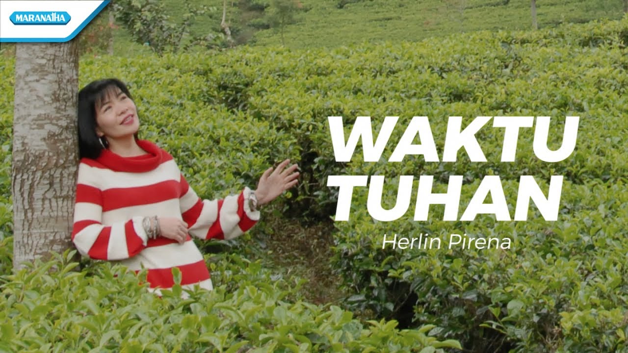 Waktu Tuhan - Herlin Pirena (Official lyric video)