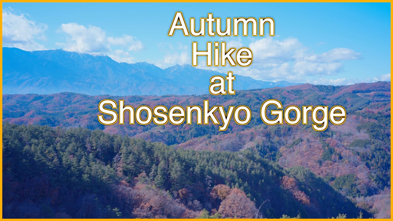 Autumn Hike at Shosenkyo Gorge