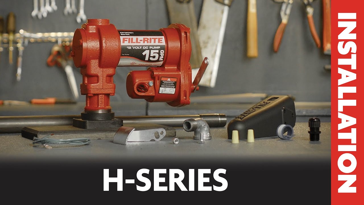 Fill-Rite H-Series - Fuel Transfer Pump Installation