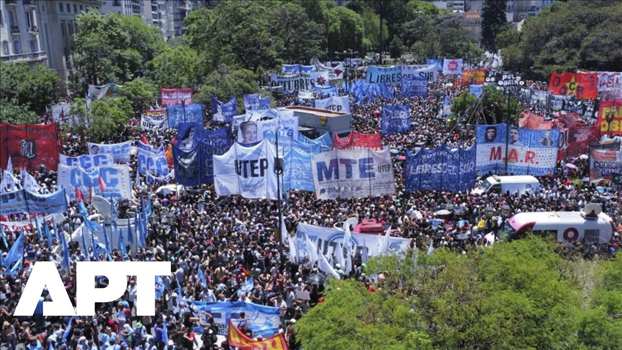 Thousands of Argentine Workers Rally Against President Milei&rsquo;s Labour Reform | APT