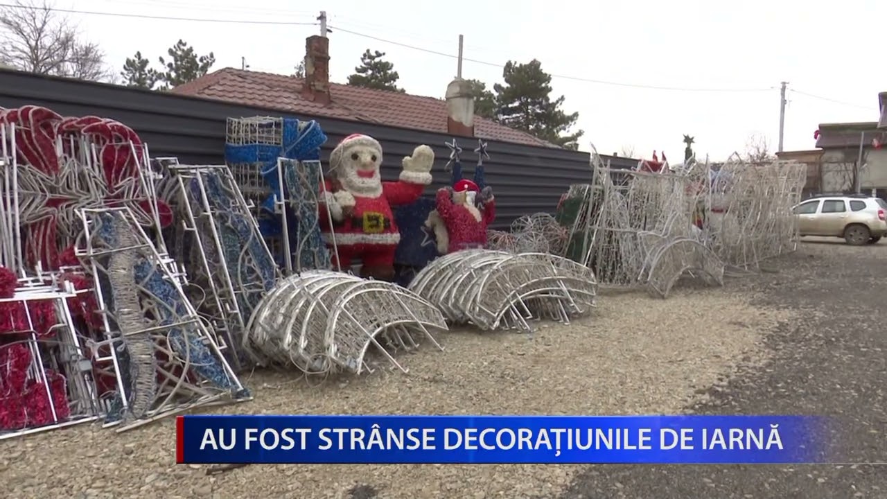 AU FOST STRÂNSE DECORAȚIUNILE DE IARNĂ
